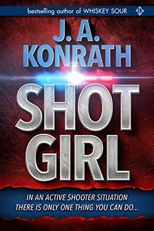 Shot Girl (Jack Daniels Mystery, #12)