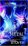 Test of Metal (Magic: The Gathering: Planeswalker, #3)