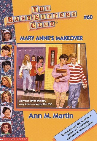 Mary Anne's Makeover (The Baby-Sitters Club, #60)