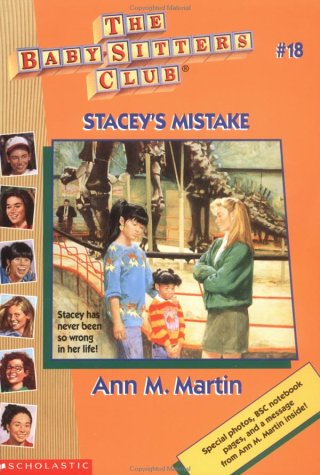 Stacey's Mistake (The Baby-Sitters Club, #18)