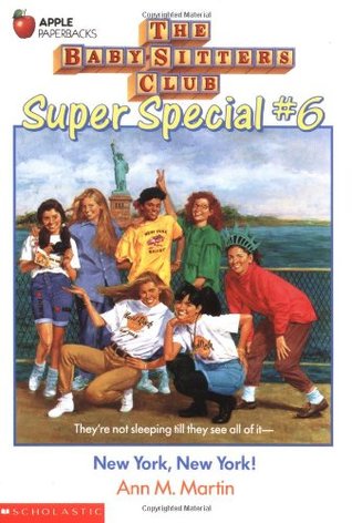 New York, New York! (The Baby-Sitters Club Super Special, #6)