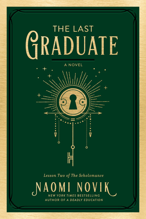 The Last Graduate (The Scholomance, #2)