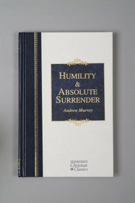 Humility / Absolute Surrender