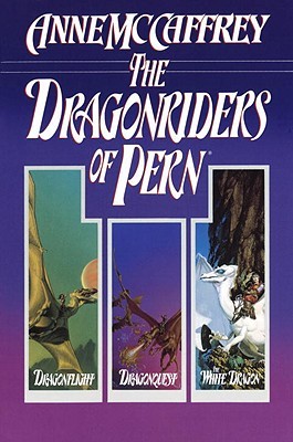 The Dragonriders of Pern (Dragonriders of Pern, #1-3)