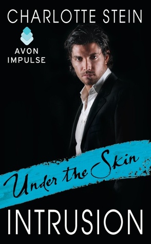 Intrusion (Under the Skin, #1)