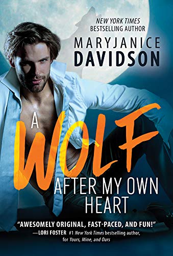 A Wolf After My Own Heart (BeWere My Heart, #2)