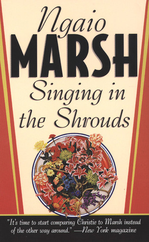 Singing in the Shrouds (Roderick Alleyn, #20)