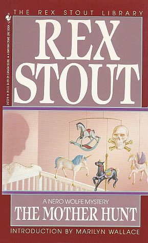 The Mother Hunt (Nero Wolfe #38)