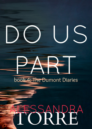 Do Us Part (The Dumont Diaries, #4)