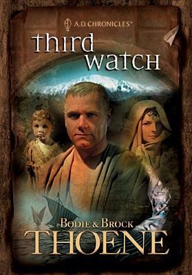 Third Watch (A.D. Chronicles, #3)