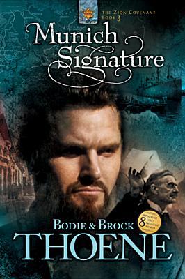 Munich Signature (Zion Covenant, #3)