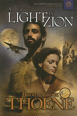A Light in Zion (Zion Chronicles #4)