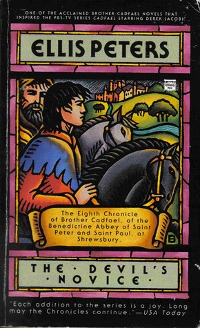 The Devil's Novice (Chronicles of Brother Cadfael, #8)