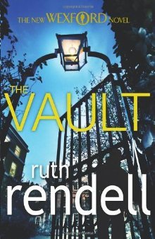 The Vault (Inspector Wexford, #23)