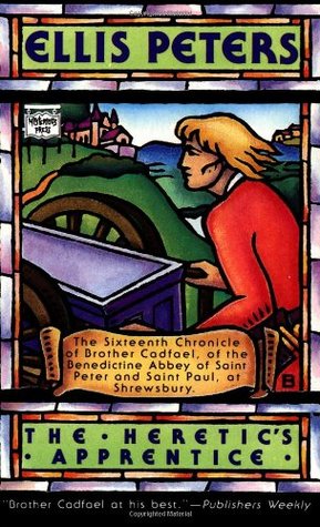 The Heretic's Apprentice (Chronicles of Brother Cadfael, #16)