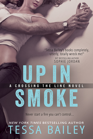 Up in Smoke (Crossing the Line, #2)