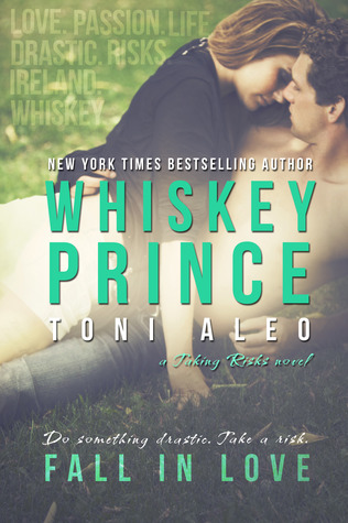 Whiskey Prince (Taking Risks, #1)