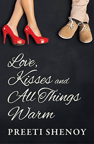 Love, Kisses and All Things Warm