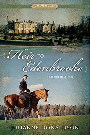 Heir to Edenbrooke (Edenbrooke, #0.5)