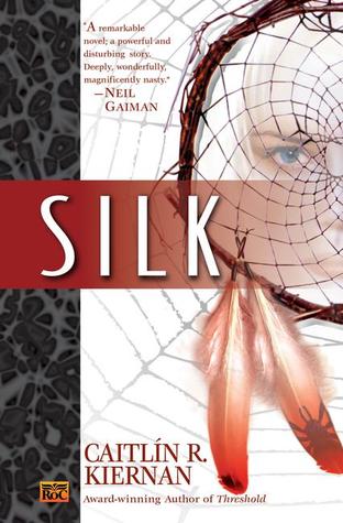 Silk (Silk, #1)