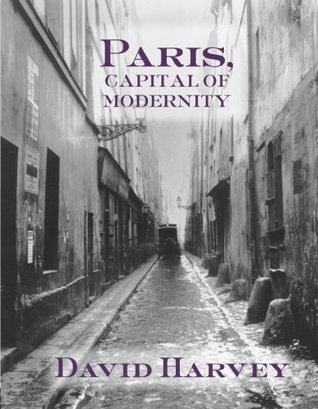 Paris, Capital of Modernity
