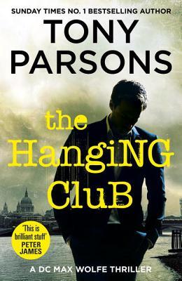 The Hanging Club (Max Wolfe, #3)
