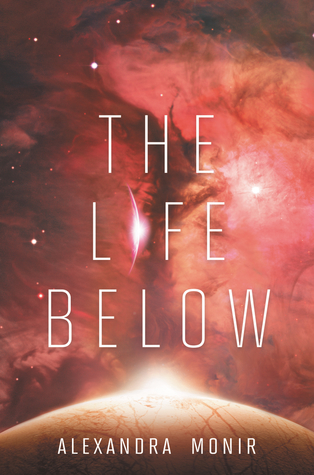 The Life Below (The Final Six, #2)