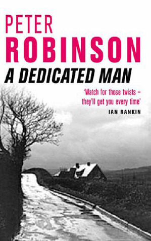 A Dedicated Man  (Inspector Banks, #2)