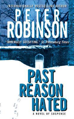 Past Reason Hated (Inspector Banks, #5)