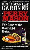 The Case of the Horrified Heirs (Perry Mason, #73)