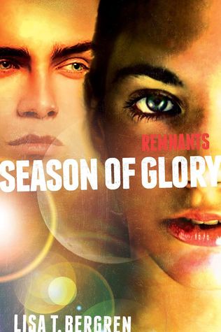 Season of Glory (The Remnants #3)