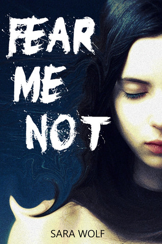 Fear Me Not (The EVE Chronicles, #1)