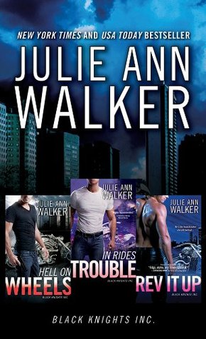 Black Knights Inc. Boxed Set: Volumes 1-3: Hell on Wheels, In Rides Trouble, Rev It Up  (Black Knights Inc. #1-3)