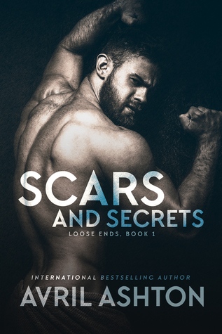 Scars and Secrets (Loose Ends, #1)