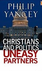 Christians and Politics Uneasy Partners