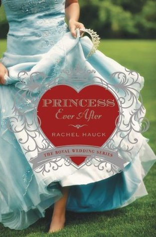 Princess Ever After (Royal Wedding, #2)