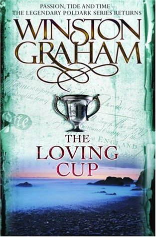 The Loving Cup (Poldark, #10)