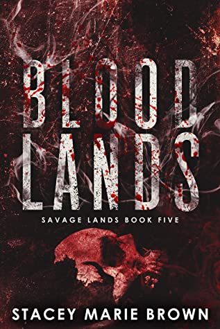 Blood Lands (Savage Lands, #5)