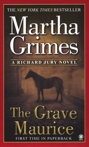 The Grave Maurice (Richard Jury, #18)