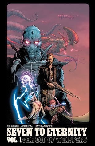 Seven to Eternity, Vol. 1: The God of Whispers