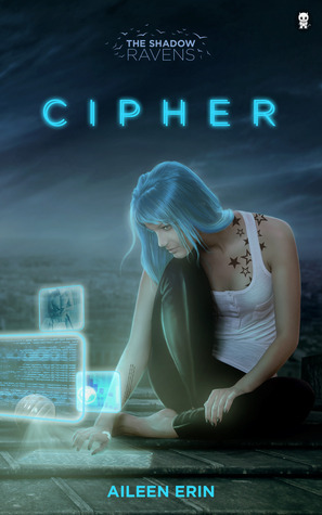 Cipher (The Shadow Ravens, #1)