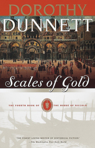 Scales of Gold (The House of Niccolo, #4)