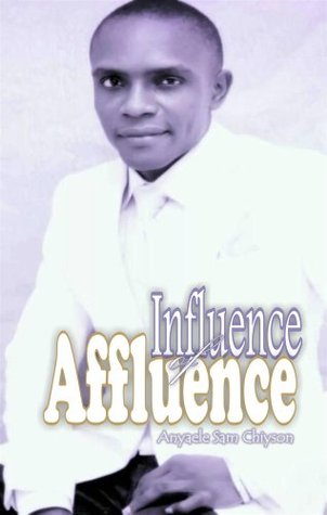 Influence of Affluence