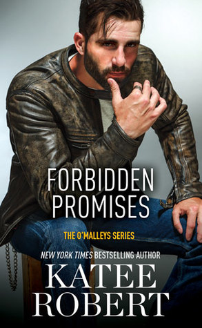 Forbidden Promises (The O'Malleys, #4)