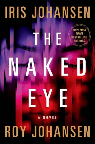 The Naked Eye (Kendra Michaels, #3)