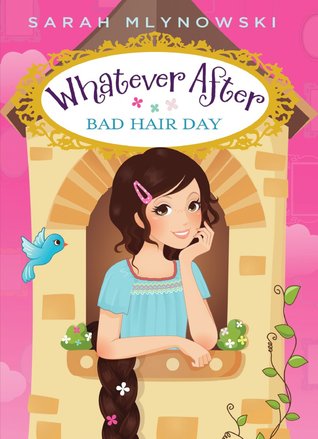 Bad Hair Day (Whatever After, #5)