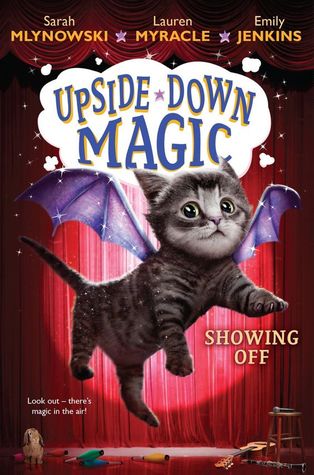 Showing Off (Upside-Down Magic, #3)