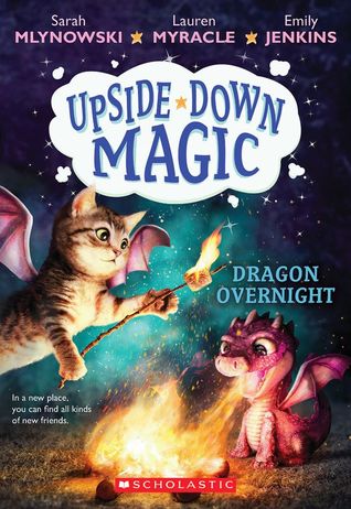 Dragon Overnight (Upside-Down Magic, #4)