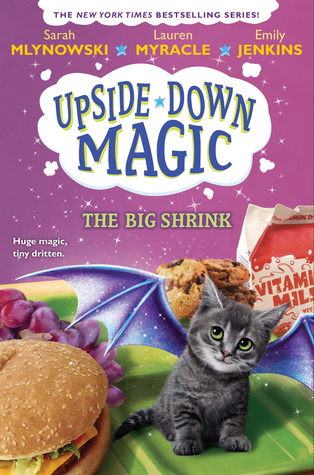 The Big Shrink (Upside-Down Magic, #6)