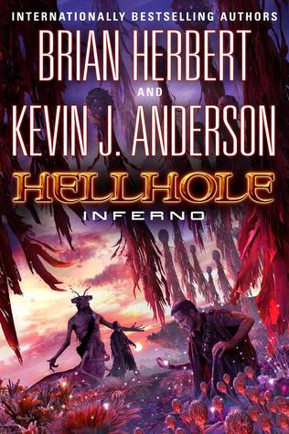 Hellhole Inferno (Hellhole, #3)